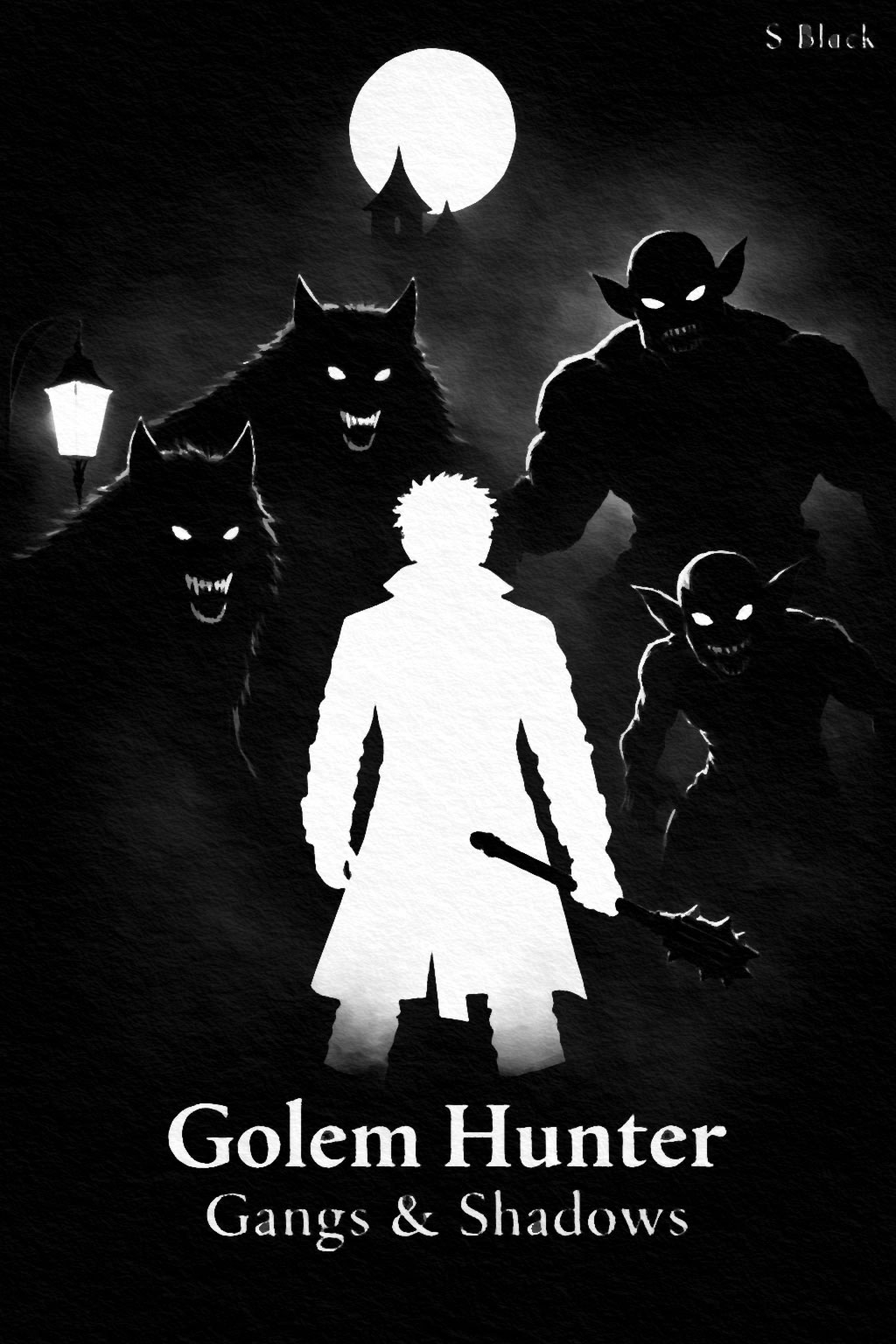 Golem Hunter: Gangs & Shadows